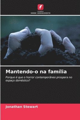 Jonathan Stewart - Mantendo-o na família, Häftad