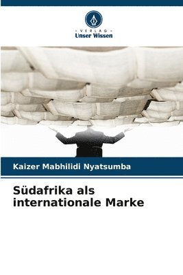 Kaizer Mabhilidi Nyatsumba - Südafrika als internationale Marke, Häftad