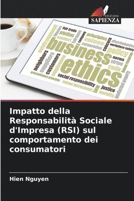 Hien Nguyen - Impatto della Responsabilità Sociale d'Impresa (RSI) sul comportamento dei consumatori, Häftad. Tillgänglighet: Lägg i varukorg