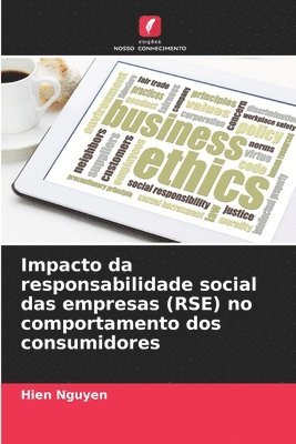 Hien Nguyen - Impacto da responsabilidade social das empresas (RSE) no comportamento dos consumidores, Häftad. Tillgänglighet: Lägg i varukorg
