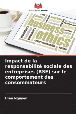 Hien Nguyen - Impact de la responsabilité sociale des entreprises (RSE) sur le comportement des consommateurs, Häftad. Tillgänglighet: Lägg i varukorg