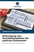 Erforschung von Gesch�ftsmodellen f�r passives Einkommen