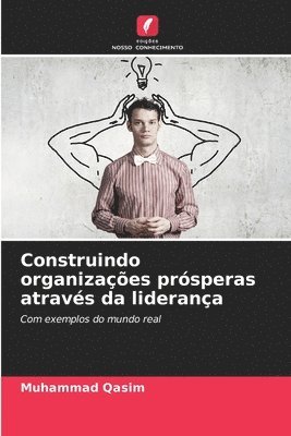 Muhammad Qasim - Construindo organizações prósperas através da liderança, Häftad. Tillgänglighet: Lägg i varukorg