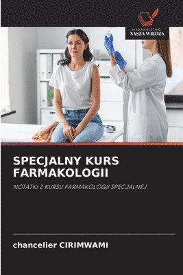 Specjalny Kurs Farmakologii