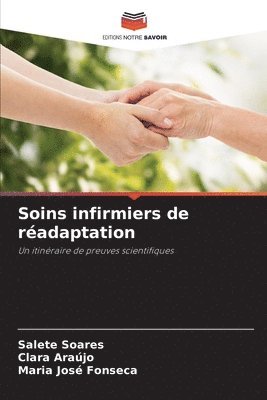 Salete Soares, Clara Araújo, Maria José Fonseca - Soins infirmiers de réadaptation, Häftad
