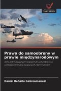 Prawo do samoobrony w prawie mi?dzynarodowym