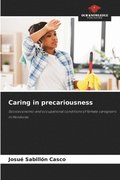Caring in precariousness