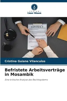 Cristina Guiane Vilanculos - Befristete Arbeitsverträge in Mosambik, Häftad. Tillgänglighet: Lägg i varukorg