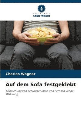 Auf dem Sofa festgeklebt