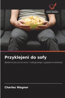 Przyklejeni do sofy