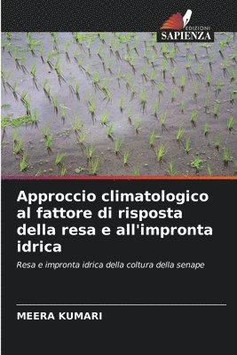 Meera Kumari - Approccio climatologico al fattore di risposta della resa e all'impronta idrica, Häftad