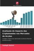 Avalia��o do Impacto das Criptomoedas nos Mercados de Ac��es