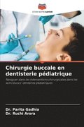 Chirurgie buccale en dentisterie p�diatrique