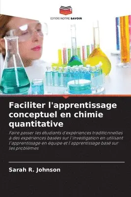 Sarah R Johnson - Faciliter l'apprentissage conceptuel en chimie quantitative, Häftad. Tillgänglighet: Lägg i varukorg