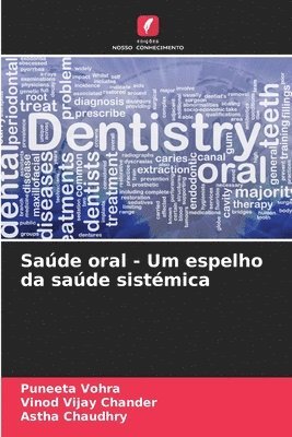 Puneeta Vohra, Vinod Vijay Chander, Astha Chaudhry - Saúde oral - Um espelho da saúde sistémica, Häftad. Tillgänglighet: Lägg i varukorg