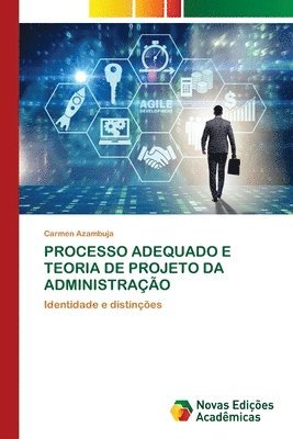 Carmen Azambuja - Processo Adequado E Teoria de Projeto Da Administração, Häftad. Tillgänglighet: Lägg i varukorg