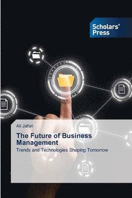 Ali Jafari - Future of Business Management, Häftad. Tillgänglighet: Lägg i varukorg