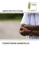 Contusion mortelle