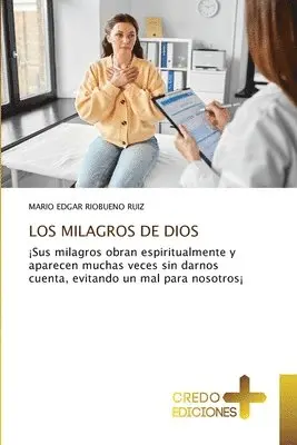 Mario Edgar Riobueno Ruiz - Milagros de Dios, Häftad. Tillgänglighet: Lägg i varukorg
