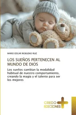 Mario Edgar Riobueno Ruiz - Sueños Pertenecen Al Mundo de Dios, Häftad. Tillgänglighet: Lägg i varukorg