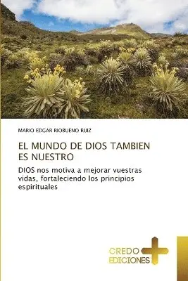 Mario Edgar Riobueno Ruiz - Mundo de Dios Tambien Es Nuestro, Häftad. Tillgänglighet: Lägg i varukorg