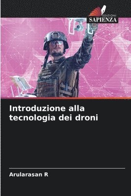 Arularasan R - Introduzione alla tecnologia dei droni, Häftad. Tillgänglighet: Lägg i varukorg