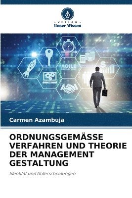 Carmen Azambuja - Ordnungsgemässe Verfahren Und Theorie Der Management Gestaltung, Häftad. Tillgänglighet: Lägg i varukorg