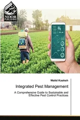 Walid Kaakeh - Integrated Pest Management, Häftad. Tillgänglighet: Lägg i varukorg