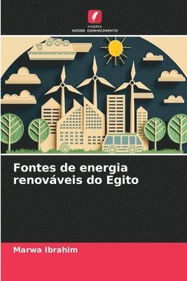 Marwa Ibrahim - Fontes de energia renováveis do Egito, Häftad. Tillgänglighet: Lägg i varukorg