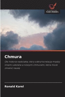 Ronald Karel - Chmura, Häftad