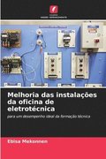 Melhoria das instala��es da oficina de eletrot�cnica