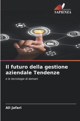 Ali Jafari - futuro della gestione aziendale Tendenze, Häftad. Tillgänglighet: Lägg i varukorg