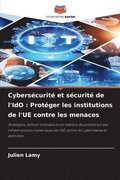 Cybers�curit� et s�curit� de l'IdO