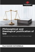 Philosophical and theological justification of law
