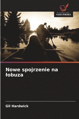 Gil Hardwick - Nowe spojrzenie na lobuza, Häftad