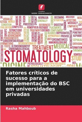 Rasha Mahboub - Fatores críticos de sucesso para a implementação do BSC em universidades privadas, Häftad