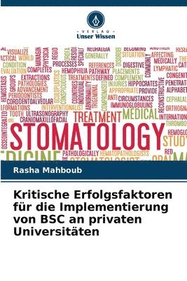 Rasha Mahboub - Kritische Erfolgsfaktoren für die Implementierung von BSC an privaten Universitäten, Häftad