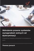 Wdro?enie prawne system�w wynagrodze? wolnych od dyskryminacji