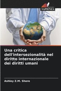 critica dell'intersezionalit� nel diritto internazionale dei diritti umani