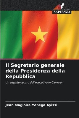 Jean Magloire Yebega Ayissi - Segretario generale della Presidenza della Repubblica, Häftad
