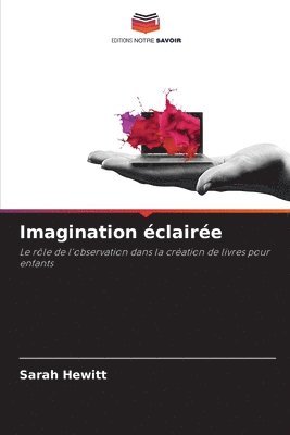 Sarah Hewitt - Imagination éclairée, Häftad. Tillgänglighet: Lägg i varukorg