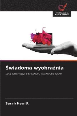 Sarah Hewitt - Świadoma wyobraźnia, Häftad. Tillgänglighet: Lägg i varukorg