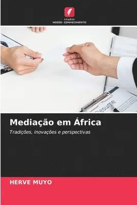 Hervé Muyo - Mediação em África, Häftad. Tillgänglighet: Lägg i varukorg