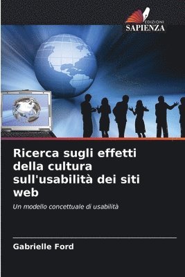 Gabrielle Ford - Ricerca sugli effetti della cultura sull'usabilità dei siti web, Häftad. Tillgänglighet: Lägg i varukorg