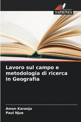 Amon Karanja, Paul Njue - Lavoro sul campo e metodologia di ricerca in Geografia, Häftad