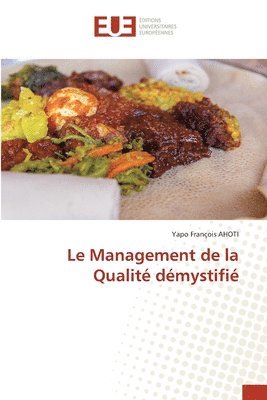 Yapo François Ahoti - Management de la Qualité démystifié, Häftad