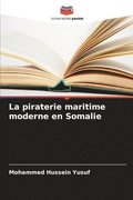 piraterie maritime moderne en Somalie