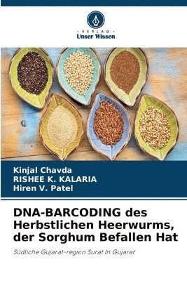 DNA-BARCODING des Herbstlichen Heerwurms, der Sorghum Befallen Hat