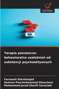 Terapia poznawczo-behawioralna uzale?nie? od substancji psychoaktywnych