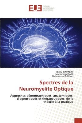 Dalila Bentabak, Mohammed Saïdi, Abdessamad Dali-Ali - Spectres de la Neuromyélite Optique, Häftad